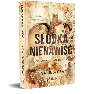 Słodka nienawiść z barwionymi brzegami