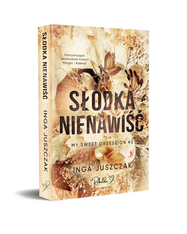 Słodka nienawiść z barwionymi brzegami
