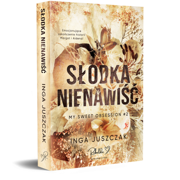 Słodka nienawiść z barwionymi brzegami