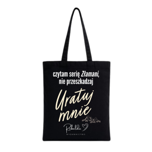 Torba bawełniana Maja Pawlicka "Uratuj mnie"