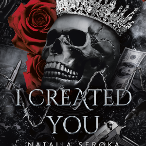 Ebook: Natalia Seroka - I Created You #1