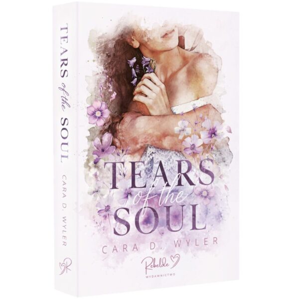 Cara D. Wyler - Tears of the Soul